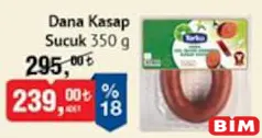 DANA KASAP SUCUK 350 G fiyat ve kampanya bilgisi